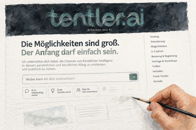 Aquarell: Eine Hand malt die Website tentler.ai; der untere Teil bleibt als Skizze unvollendet.